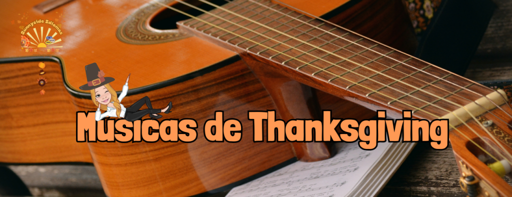 Musicas de Thanksgiving