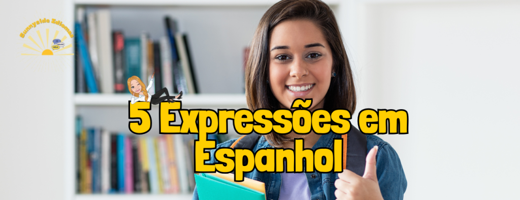 Domine o Espanhol Como um Nativo: 5 Expressões Idiomáticas Essenciais Que Vão Te Impressionar