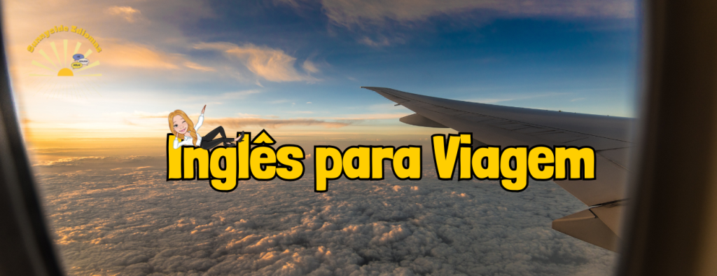 Domine o Inglês para Viagem com Frases Essenciais e Dicas Imbatíveis