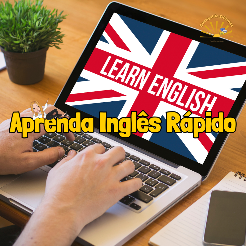 Inglês Descomplicado: Estratégias Eficazes para Acelerar seu Aprendizado