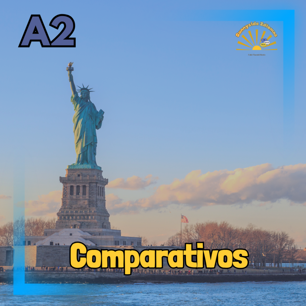 Quais são os comparativos em inglês? Quais são os 3 tipos de comparativos? O que são os comparativos no inglês? Qual a regra do comparativo em inglês?