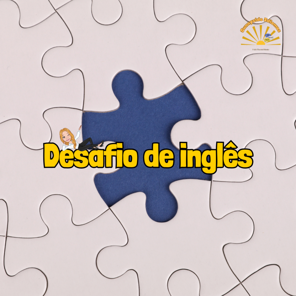Desafio de Inglês da Semana: Aprenda e Pratique em 7 Dias