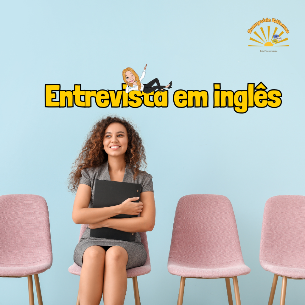 Como passar na entrevista em inglês